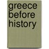 Greece Before History