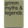 Grimm Myths & Legends door Raven Gregory