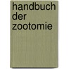 Handbuch Der Zootomie by Carl Th. Ernst Siebold