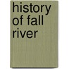 History of Fall River door Henry M 1879 Fenner