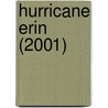 Hurricane Erin (2001) door Ronald Cohn