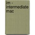 Im - Intermediate Mac