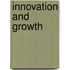 Innovation and Growth