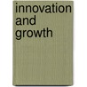 Innovation and Growth by Charlie Karlsson