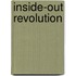 Inside-out Revolution