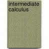 Intermediate Calculus by Murray H. Protter