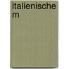Italienische M by Clemens Brentano