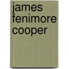 James Fenimore Cooper door Donald A. Ringe