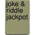 Joke & Riddle Jackpot