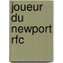 Joueur Du Newport Rfc