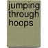 Jumping Through Hoops