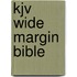 Kjv Wide Margin Bible