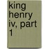 King Henry Iv, Part 1