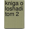 Kniga O Loshadi Tom 2 door K. Vrangel'