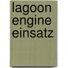 Lagoon Engine Einsatz door Ronald Cohn