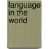 Language In The World