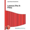 Lazarus (The X-Files) door Ronald Cohn