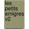 Les Petits Emigres V2 door Stephanie Felicite De Genlis