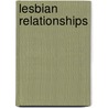 Lesbian Relationships door Nicci Talbot
