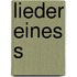 Lieder eines S