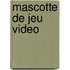 Mascotte de Jeu Video