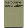 Melbourne Observatory door Ronald Cohn