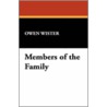 Members of the Family door Owen Wister