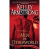 Men of the Otherworld by Kelley Armstrong