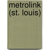 MetroLink (St. Louis) by Ronald Cohn