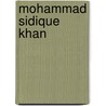 Mohammad Sidique Khan door Ronald Cohn