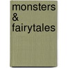 Monsters & Fairytales door Rebecca Suzanne