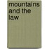 Mountains and the Law