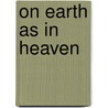 On Earth as in Heaven door Geoff Daplyn