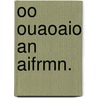 Oo Ouaoaio An Aifrmn. door . Anonymous