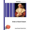 Order of Saint Hubert door Ronald Cohn