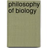 Philosophy Of Biology door Daniel W. McShea