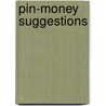 Pin-Money Suggestions by Lilian Hemans Whitney Babcock
