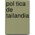 Pol Tica de Tailandia