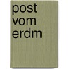Post vom Erdm door Emily Gravett
