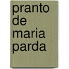 Pranto De Maria Parda door Gil Vicente