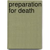 Preparation for Death door Peet L. B