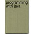 Programming with Java