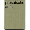Prosaische Aufs by Caroline Pichler