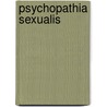 Psychopathia sexualis door V. Krafft-Ebing R.