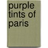 Purple Tints Of Paris