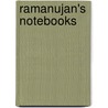 Ramanujan's Notebooks by Srinivasa Ramanujan Aiyangar