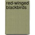 Red-Winged Blackbirds