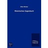 Rheinisches Sagenbuch door Otto Winter