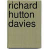 Richard Hutton Davies by Ronald Cohn