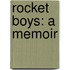 Rocket Boys: A Memoir